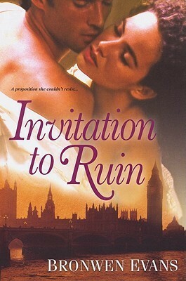 Invitation to Ruin by Bronwen Evans