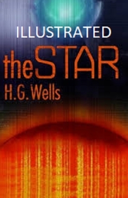 The Star Illustrated by H.G. Wells