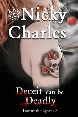 Deceit can be Deadly by Nicky Charles