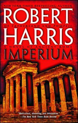 Imperium: A Novel of Ancient Rome by Robert Harris