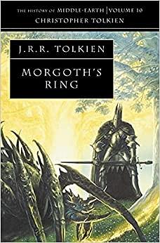 Morgoth's Ring by J.R.R. Tolkien, Christopher Tolkien