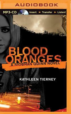 Blood Oranges by Kathleen Tierney