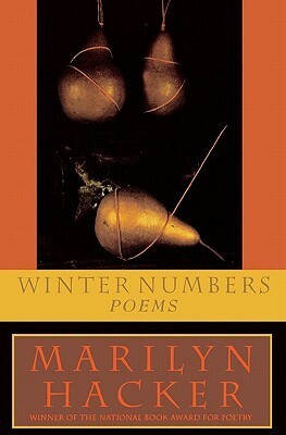Winter Numbers: Poems by Marilyn Hacker