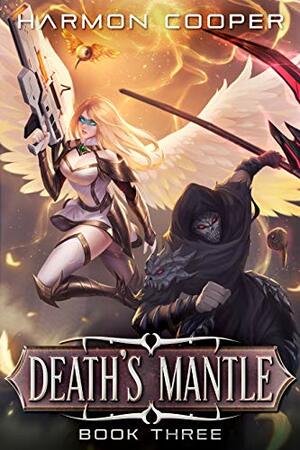 Death's Mantle 3 by Harmon Cooper