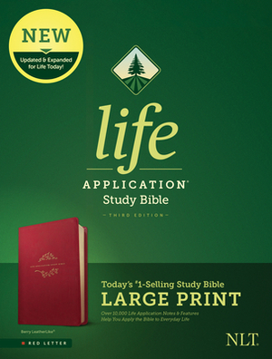 NLT Life Application Study Bible, Third Edition, Large Print (Red Letter, Leatherlike, Berry) by 