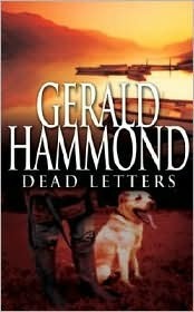 Dead Letters by Gerald Hammond