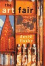 The Art Fair by David Lipsky