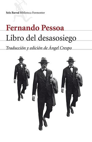 Libro del desasosiego  by Fernando Pessoa