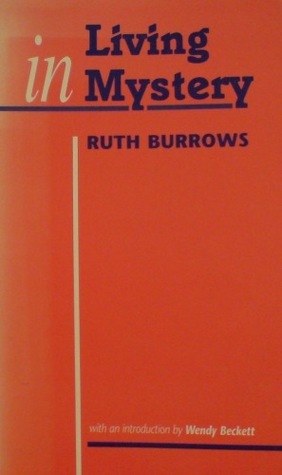 Living in Mystery by Wendy Beckett, Ruth Burrows