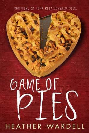 Game of Pies by Heather Wardell