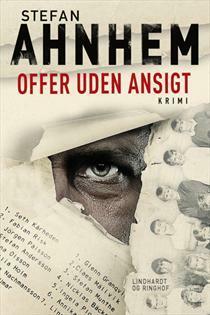 Offer uden ansigt by Anders Juel Michelsen, Stefan Ahnhem