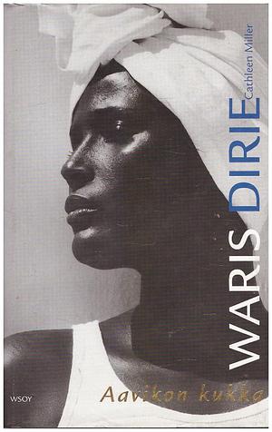 Aavikon kukka by Waris Dirie