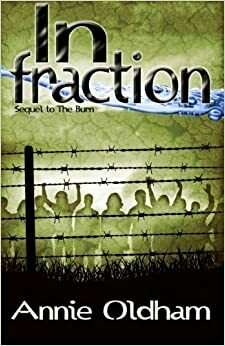 Infraction by Annie Oldham