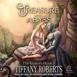 Treasure Of The Abyss by Tiffany Roberts