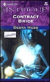 Contract Bride by Debra Webb