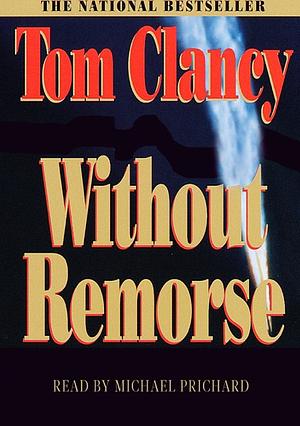 Without Remorse by Tom Clancy