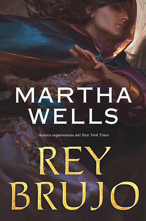 Rey Brujo by Martha Wells