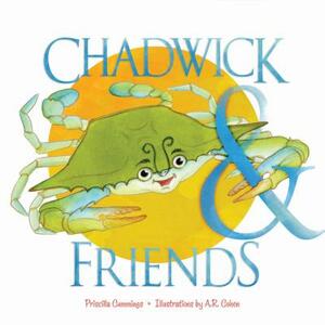 Chadwick and Friends by Priscilla Cummings