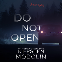 Do Not Open by Kiersten Modglin