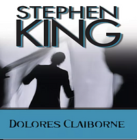 Dolores Claiborne by Stephen King