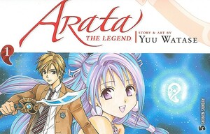 Arata: The Legend, Vol. 1 by Yuu Watase