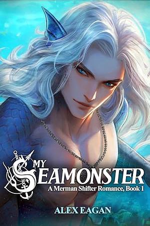 My Seamonster by Alexander Eagan