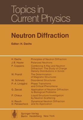 Neutron Diffraction by 