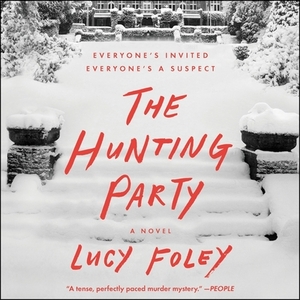 The Hunting Party by Lucy Foley