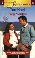 True Heart by Peggy Nicholson