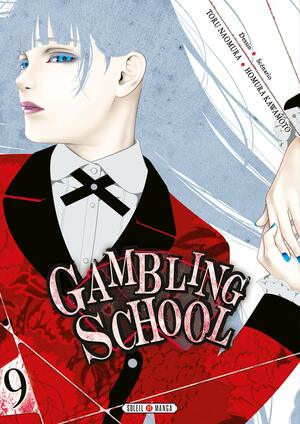 Gambling School, Tome 9 by Homura Kawamoto