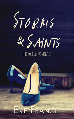 Storms and Saints by Eve Francis