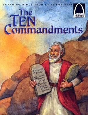 The Ten Commandments: Exodus 20:1-17 by Claire Miller