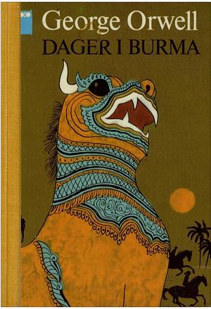 Dager i Burma by George Orwell