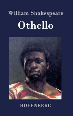 Othello: Eine Tragödie by William Shakespeare