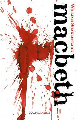 Macbeth (Collins Classics) by William Shakespeare