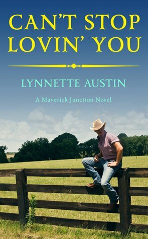 Can't Stop Lovin' You by Lynnette Austin