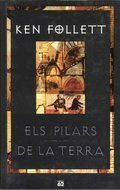 Els pilars de la terra by Ken Follett