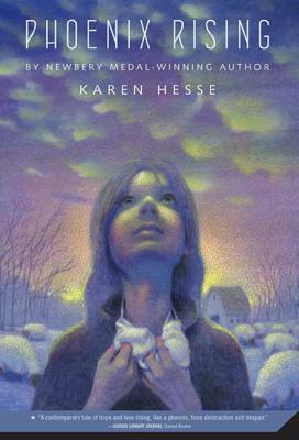 Phoenix Rising by Karen Hesse