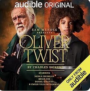 Oliver Twist Audio Drama by Sam Mendes