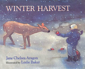 Winter Harvest by Leslie Baker, Jane Chelsea Aragón