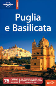 Puglia e Basilicata (Guide EDT/Lonely Planet) by Paula Hardy, Luca Iaccarino, Abigail Hole, Olivia Pozzan