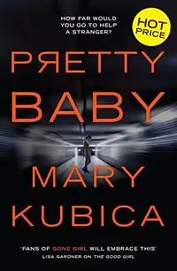 Pretty Baby by Mary Kubica