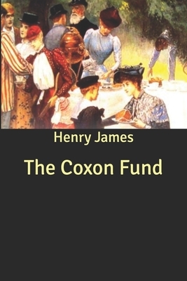 The Coxon Fund by Henry James