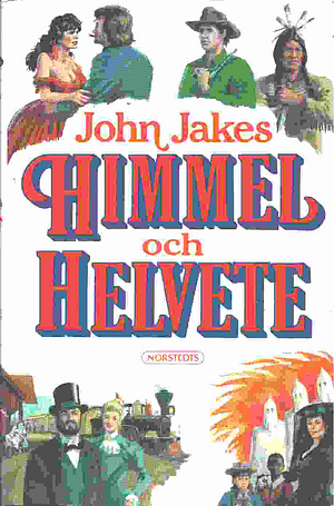 Himmel och Helvete by John Jakes