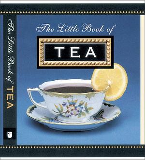 The Little Book of Tea by Ariel Books