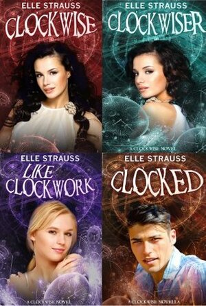 Clockwise Series Boxed Set by Elle Strauss