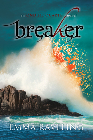 Breaker by Emma Raveling