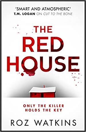 The Red House by Roz Watkins