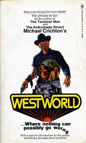 Westworld by Michael Crichton