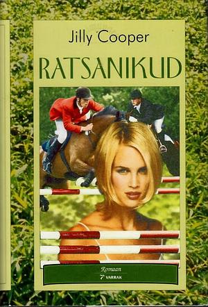 Ratsanikud by Jilly Cooper